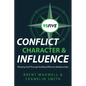 95Five Conflict, Character & Influence: Pleasing God Through Building Effective Relationships - Paperback