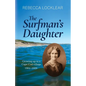 The Surfman's Daughter: Growing up in a Cape Cod village 1904-1929 - Paperback