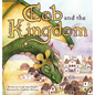 Cob and the Kingdom - Hardcover