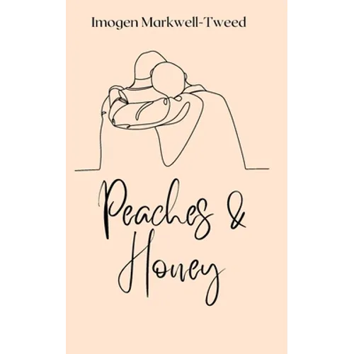 Peaches and Honey - Paperback