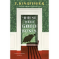 A House with Good Bones - Hardcover