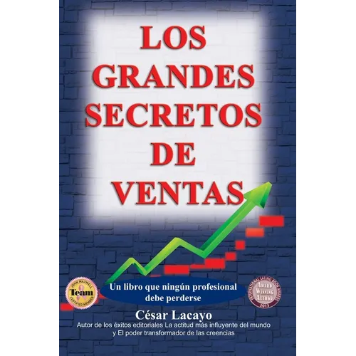 Los Grandes Secretos de Ventas: Un libro que enseña a vender - Paperback