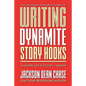 Writing Dynamite Story Hooks: A Masterclass in Genre Fiction and Memoir - Paperback