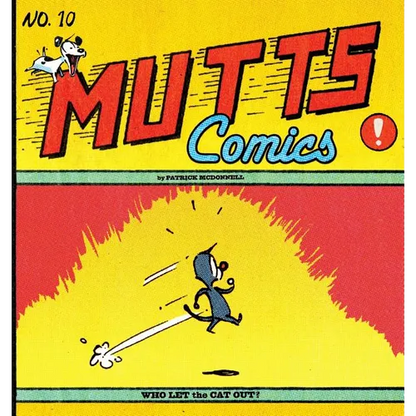 Who Let the Cat Out?: Mutts X - Paperback