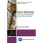 Smart Marketing: How to Dramatically Grow Your Revenue - Paperback