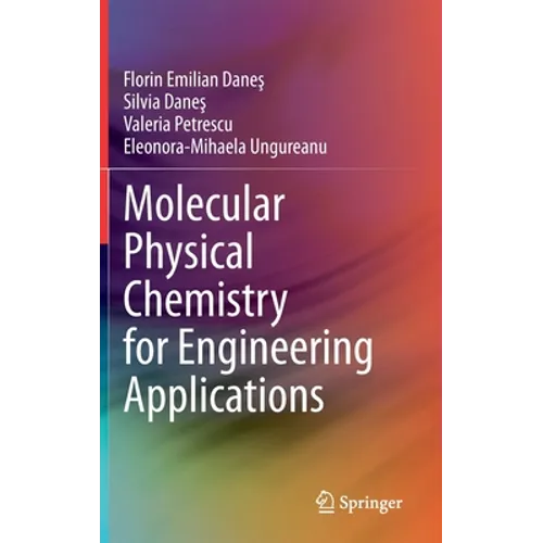 Molecular Physical Chemistry for Engineering Applications - Hardcover