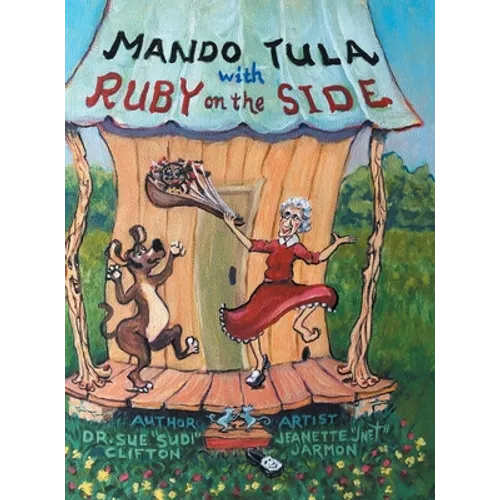 Mando Tula with Ruby on the Side - Hardcover