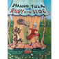 Mando Tula with Ruby on the Side - Hardcover