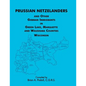 Prussian Netzelanders and Other German Immigrants in Green Lake, Marquette & Waushara Counties, Wisconsin - Paperback