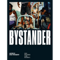 Bystander: A History of Street Photography - Hardcover