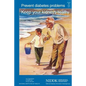 Prevent Diabetes Problems: Keep Your Kidneys Healthy - Paperback