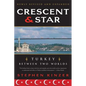 Crescent and Star - Paperback