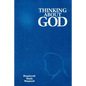 Thinking about God - Paperback