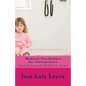 Medical Vocabulary for Interpreters: English-Spanish Medical Terms - Paperback