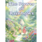The Power of Rainbows - Hardcover