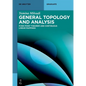 General Topology and Analysis: Fixed Point Theorem and Continuous Linear Mappings - Paperback