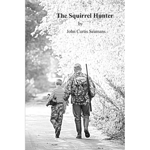 The Squirrel Hunter - Paperback