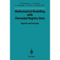 Mathematical Modelling with Chernobyl Registry Data: Registry and Concepts - Paperback