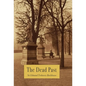 The Dead Past - Hardcover