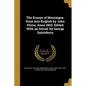 The Essays of Montaigne. Done Into English by John Florio, Anno 1603. Edited With an Introd. by George Saintsbury - Paperback