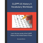 CLEP US History II Vocabulary Workbook: Learn the key words of the CLEP History of the United States II Exam - Paperback