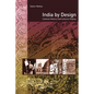India by Design: Colonial History and Cultural Display - Paperback