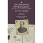 An Amateur Performance: (Reminiscences of a Student in the 1850s) - Paperback