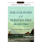 The Country of the Pointed Firs and Other Stories - Mass Market Paperbound
