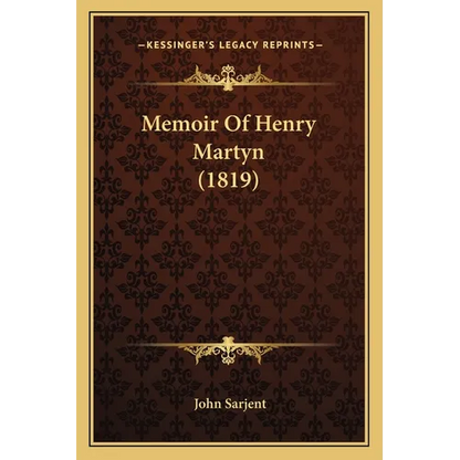 Memoir Of Henry Martyn (1819) - Paperback