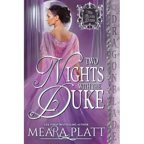 Two Nights with the Duke: A Regency Historical Romance - Paperback