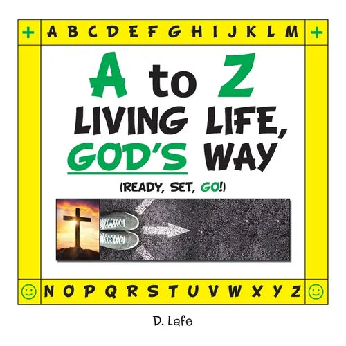 A to Z - Living Life, God's Way - Paperback