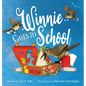 Winnie Goes to School - Hardcover