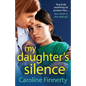 My Daughter's Silence - Paperback