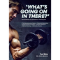 "What's Going On In There?" - Paperback