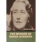 The Murder of Roger Ackroyd - Hardcover