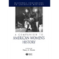 A Companion to American Women's History - Paperback