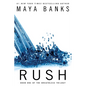 Rush - Paperback