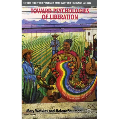 Toward Psychologies of Liberation - Paperback