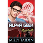 Alpha Geek: Maverick - Paperback