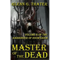 Master of the Dead: Harbinger of Doom -- Volume 8 - Paperback
