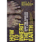 How to Inherit the Earth: Submitting Ourselves to a Servant Savior - Paperback