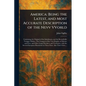 America: Being the Latest, and Most Accurate Description of the Nevv VVorld - Paperback