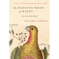 The Bedside Book of Birds: An Avian Miscellany - Hardcover