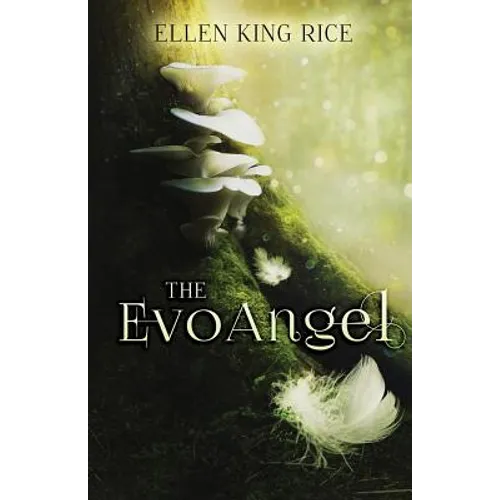 The EvoAngel: a mushroom thriller - Paperback