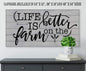 Life Is Better On The Farm - Canvas
