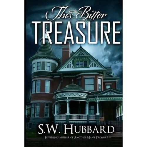 This Bitter Treasure: a romantic thriller - Paperback