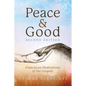 Peace and Good: Franciscan Meditations of the Gospels - Paperback