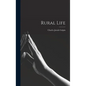 Rural Life - Hardcover