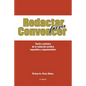 Redactar Para Convencer: Teoría Y Práctica de la Redacción Jurídica Expositiva Y Argumentativa - Paperback