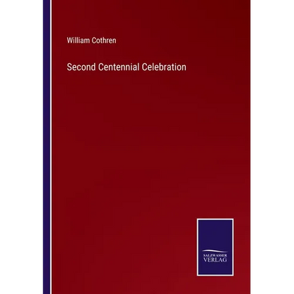Second Centennial Celebration - Paperback